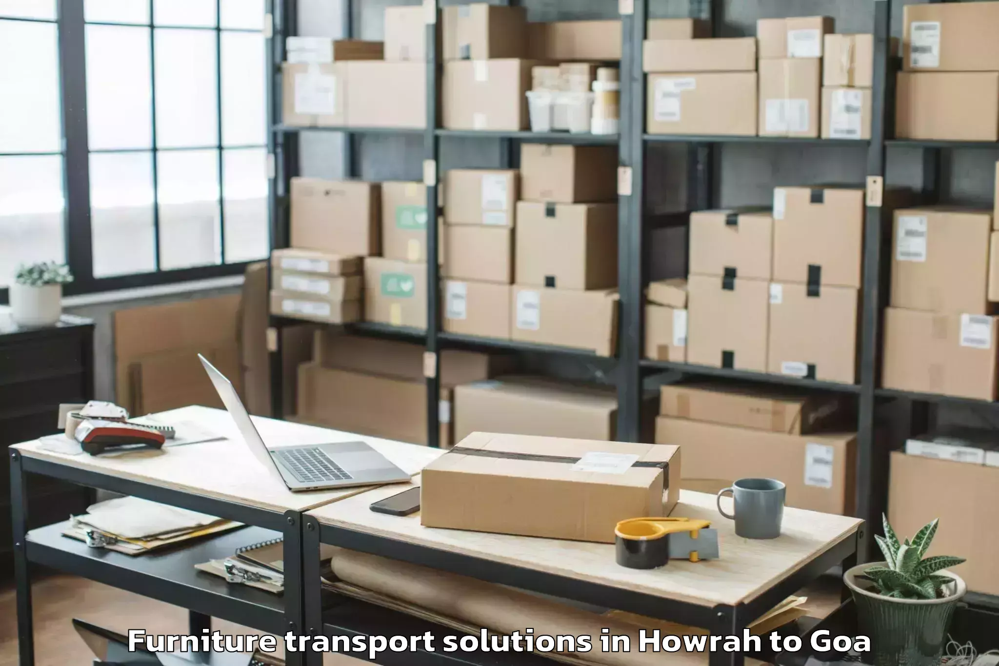 Professional Howrah to Bandoda Furniture Transport Solutions